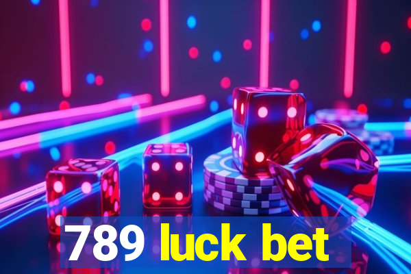 789 luck bet